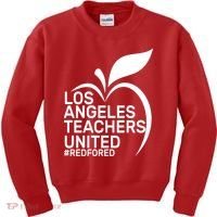Los Angeles Teachers United Red For Ed Kids Sweatshirt thumb 0