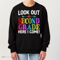 Look Out Second Grade Here I Come First Day Back To School Gift Women's Sweatshirt thumb 0