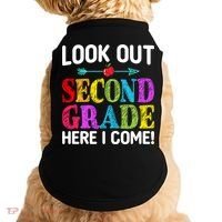 Look Out Second Grade Here I Come First Day Back To School Gift Doggie Tank thumb 0