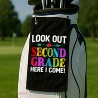Look Out Second Grade Here I Come First Day Back To School Gift Golf Towel thumb 2