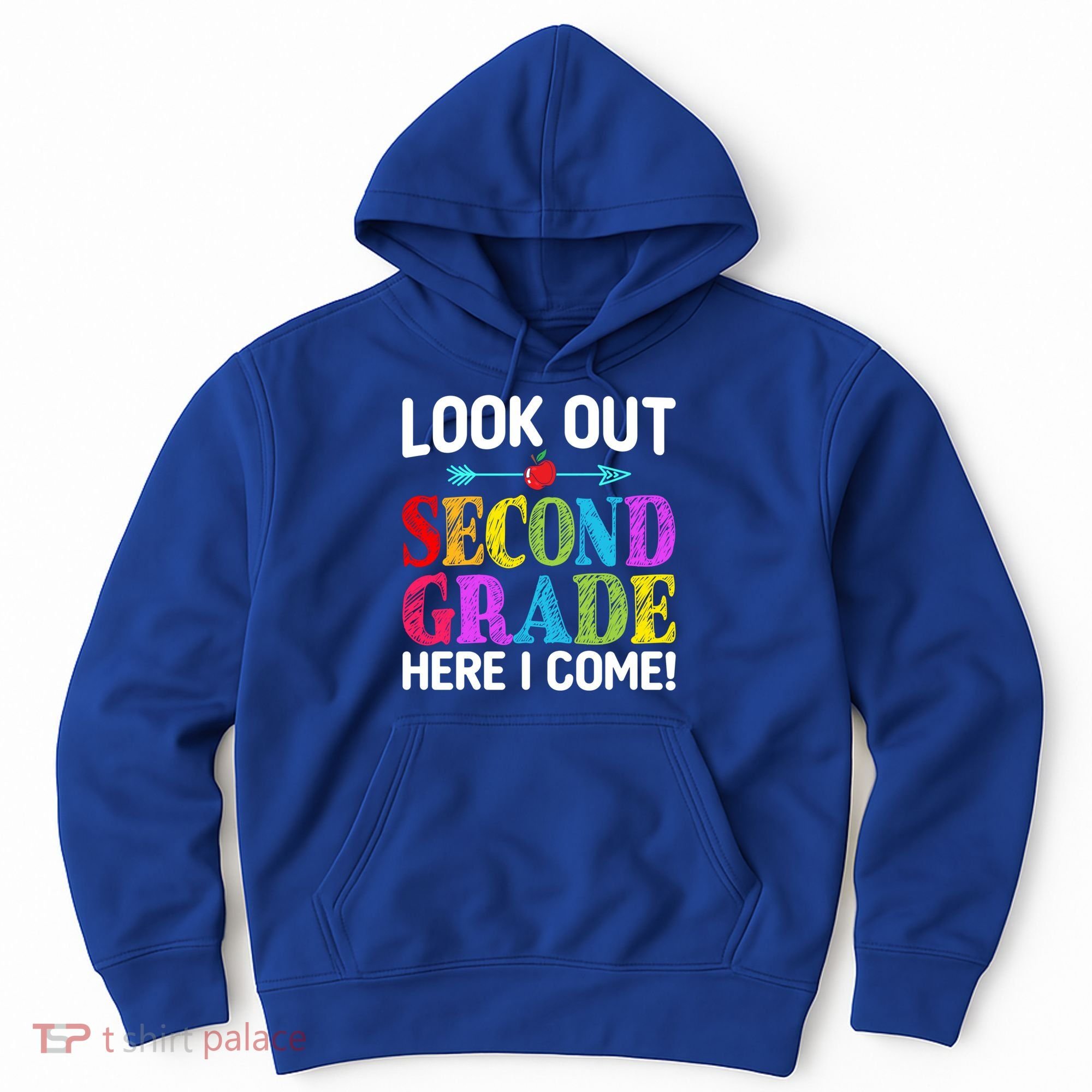 Look Out Second Grade Here I Come First Day Back To School Gift Hoodie