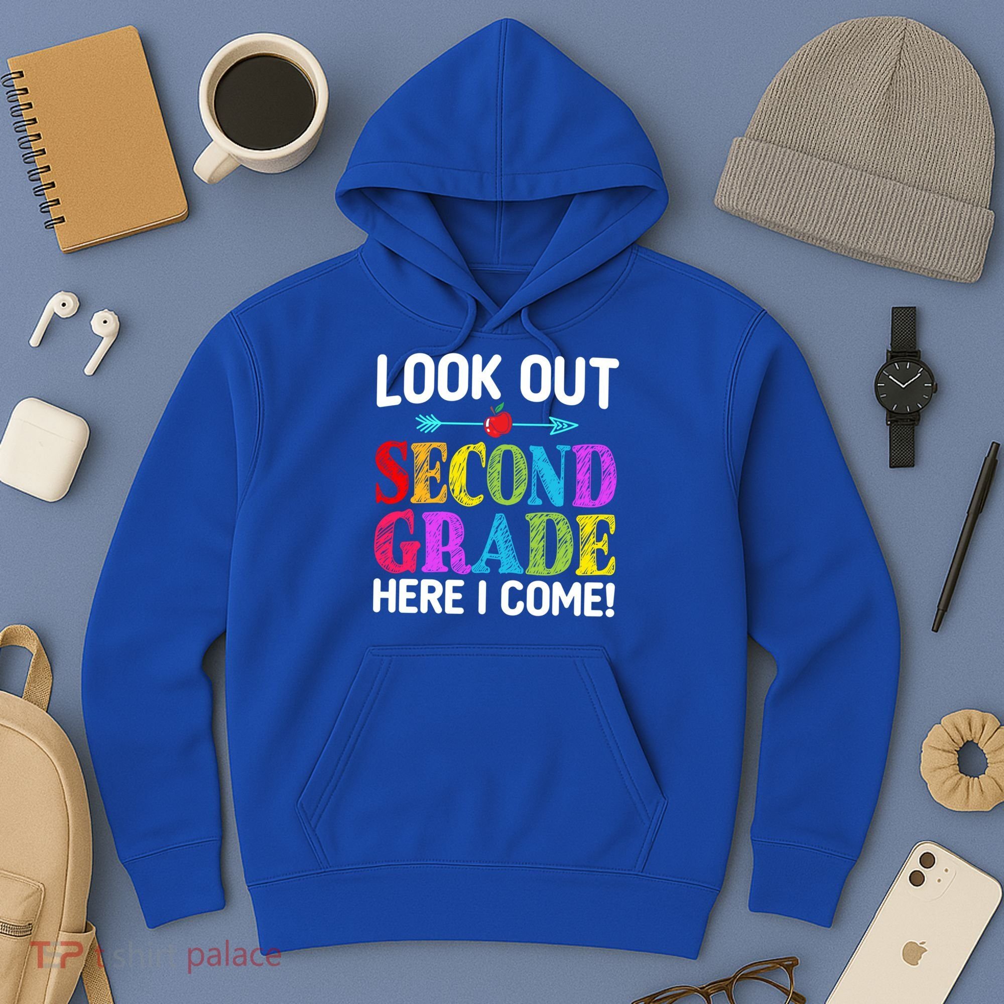Look Out Second Grade Here I Come First Day Back To School Gift Hoodie