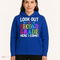 Look Out Second Grade Here I Come First Day Back To School Gift Hoodie thumb 5