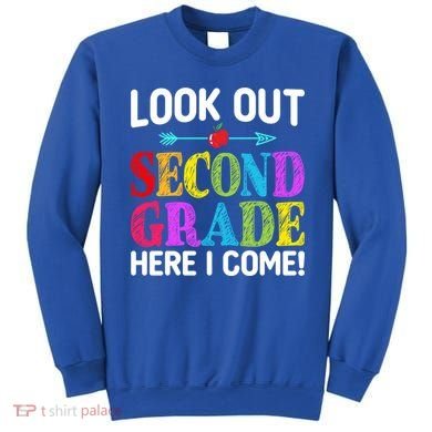 Look Out Second Grade Here I Come First Day Back To School Gift Sweatshirt