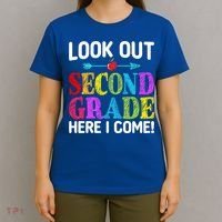 Look Out Second Grade Here I Come First Day Back To School Gift T-Shirt thumb 4