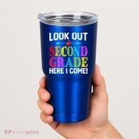 Look Out Second Grade Here I Come First Day Back To School Gift Tumbler thumb 2