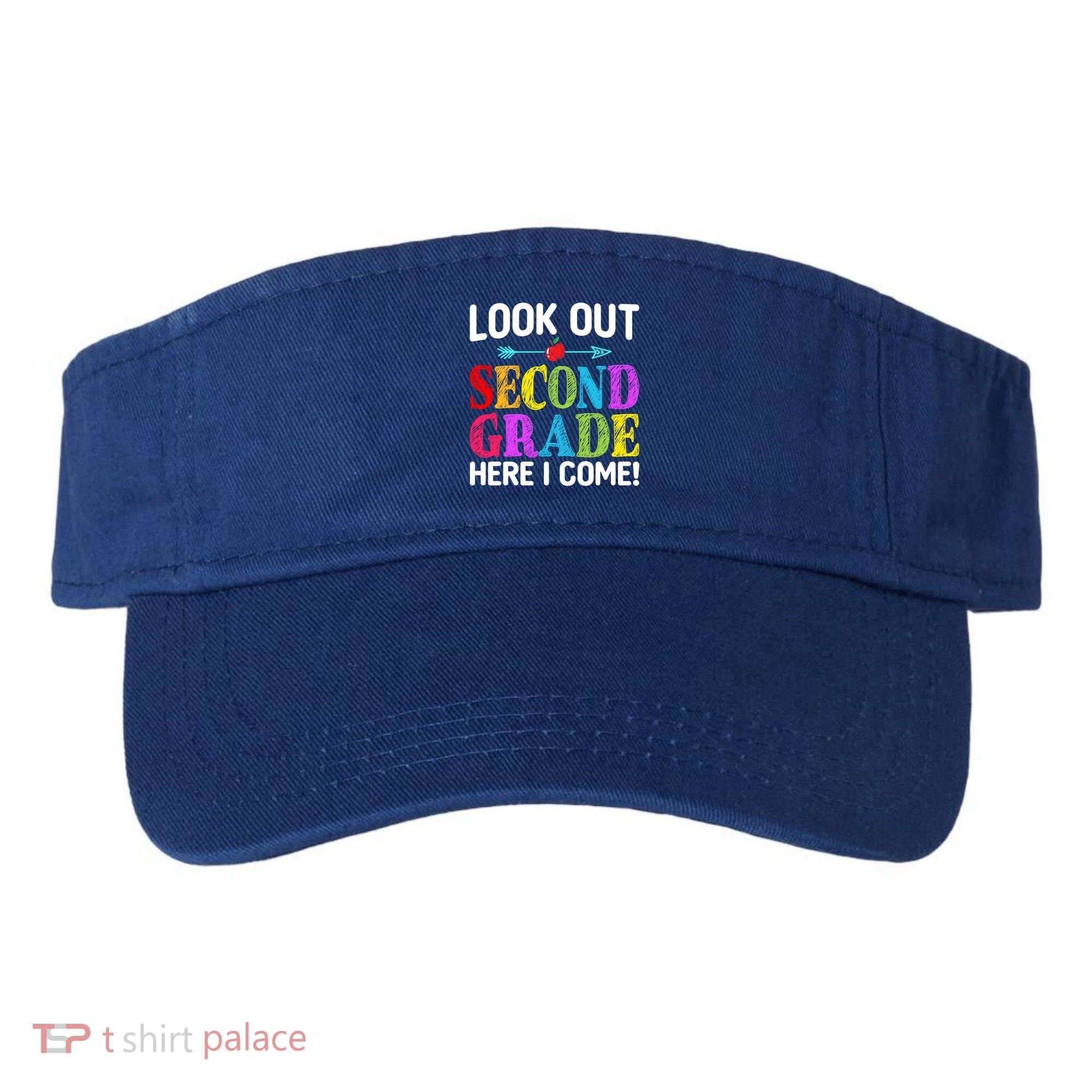 Look Out Second Grade Here I Come First Day Back To School Gift Visor