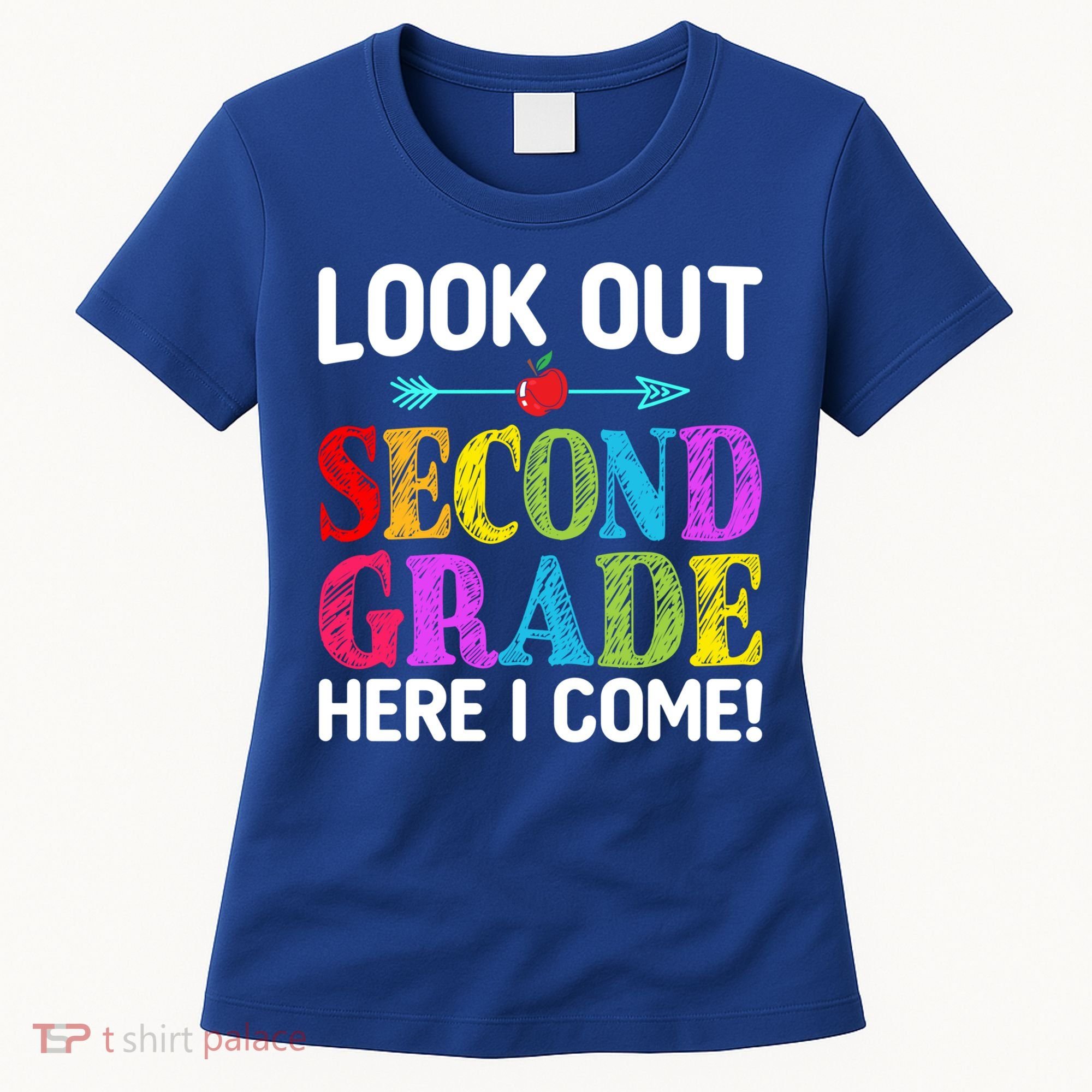 Look Out Second Grade Here I Come First Day Back To School Gift Women's T-Shirt