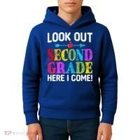 Look Out Second Grade Here I Come First Day Back To School Gift Kids Hoodie thumb 4