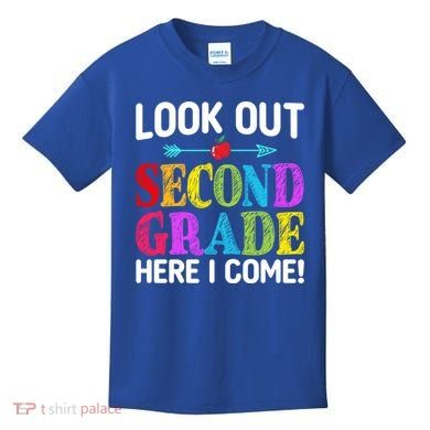 Look Out Second Grade Here I Come First Day Back To School Gift Kids T-Shirt
