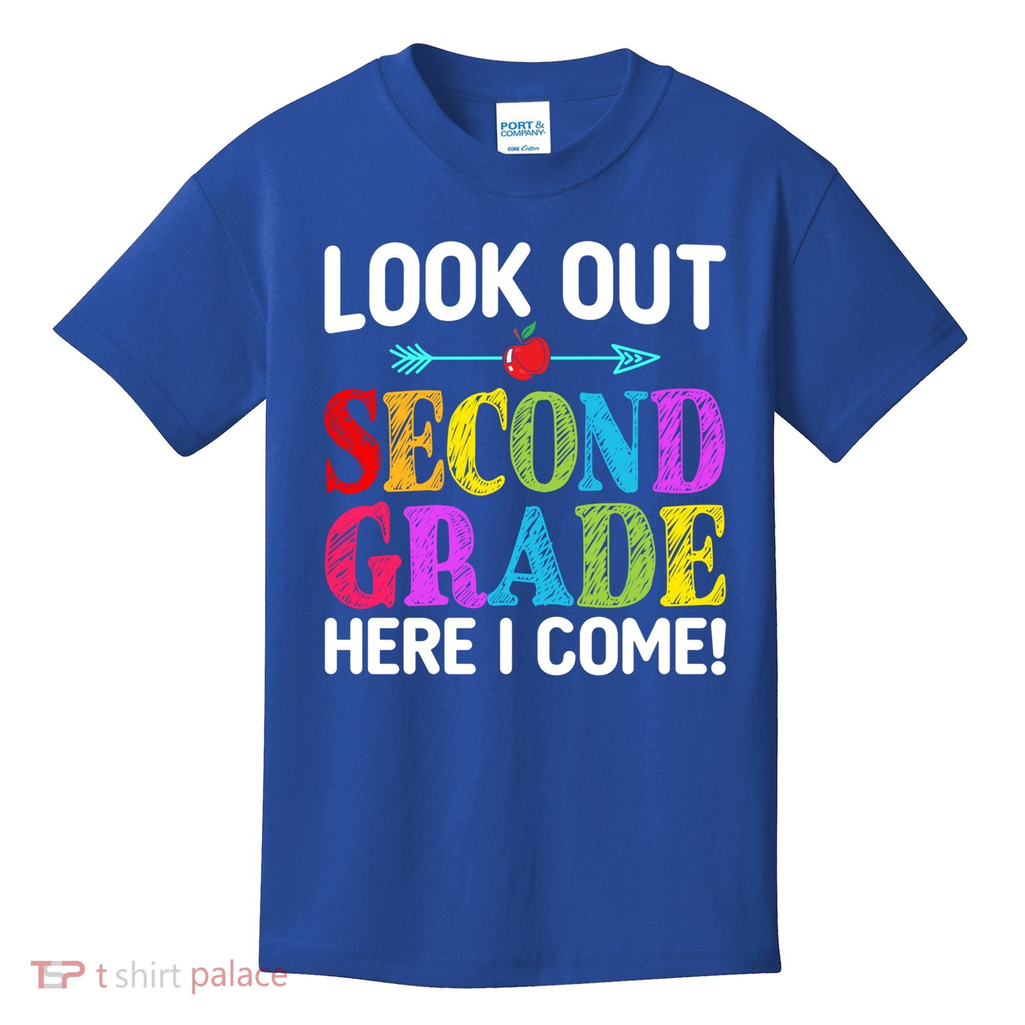 Look Out Second Grade Here I Come First Day Back To School Gift Kids T-Shirt