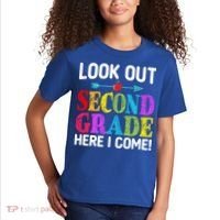 Look Out Second Grade Here I Come First Day Back To School Gift Kids T-Shirt thumb 2