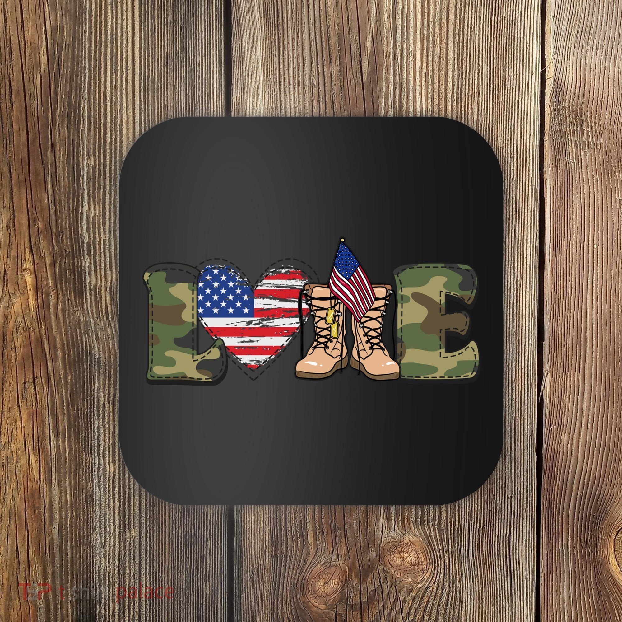 Love Our Soldiers, US Troops Coaster