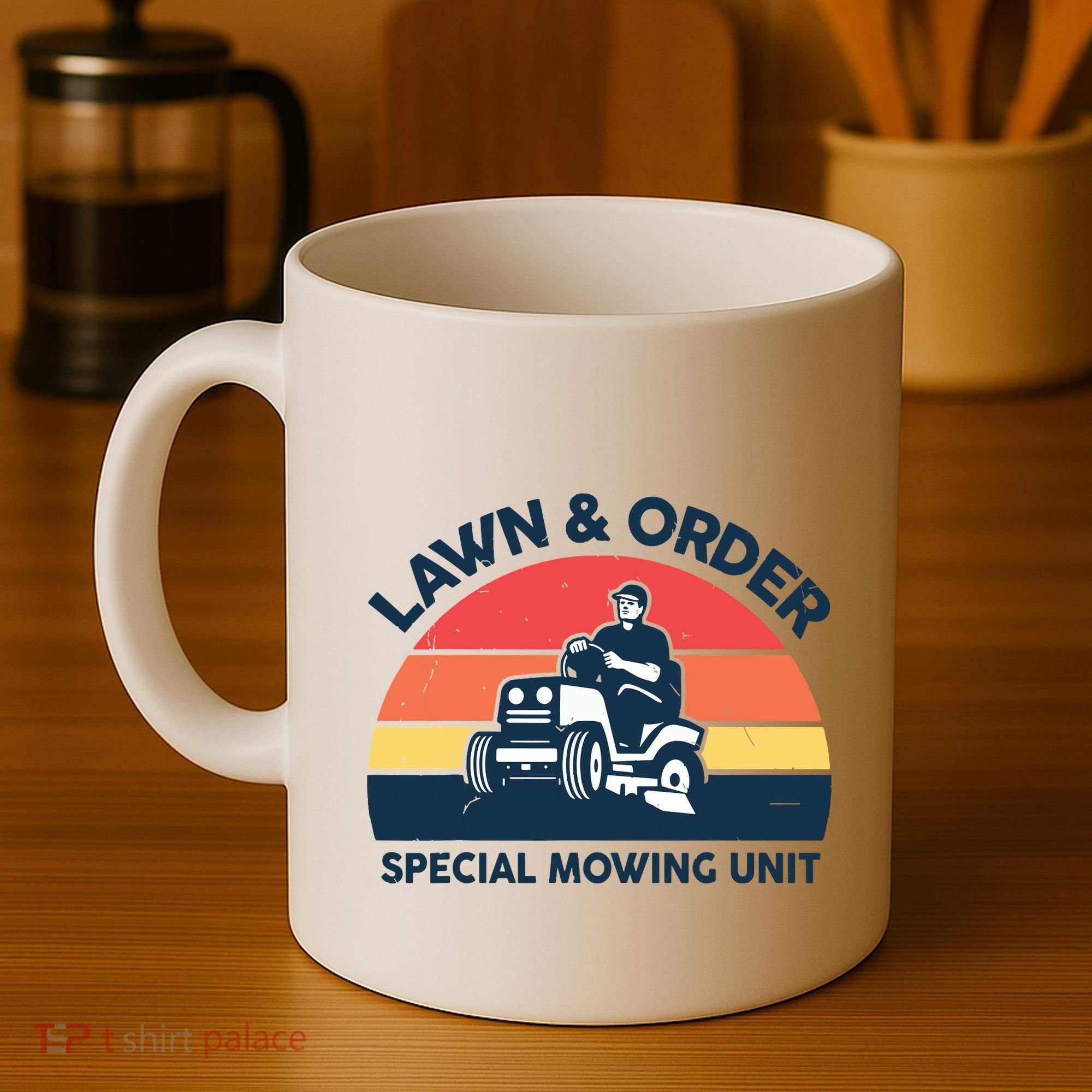 Lawn Order Special Mowing Unit Funny Mower Gardening Dad Coffee Mug