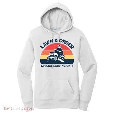 Lawn Order Special Mowing Unit Funny Mower Gardening Dad Women's Hoodie