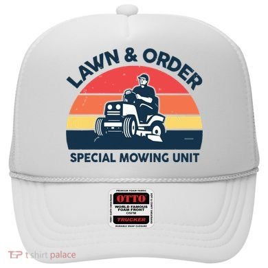 Lawn Order Special Mowing Unit Funny Mower Gardening Dad Hat