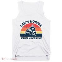 Lawn Order Special Mowing Unit Funny Mower Gardening Dad Tank Top thumb 0