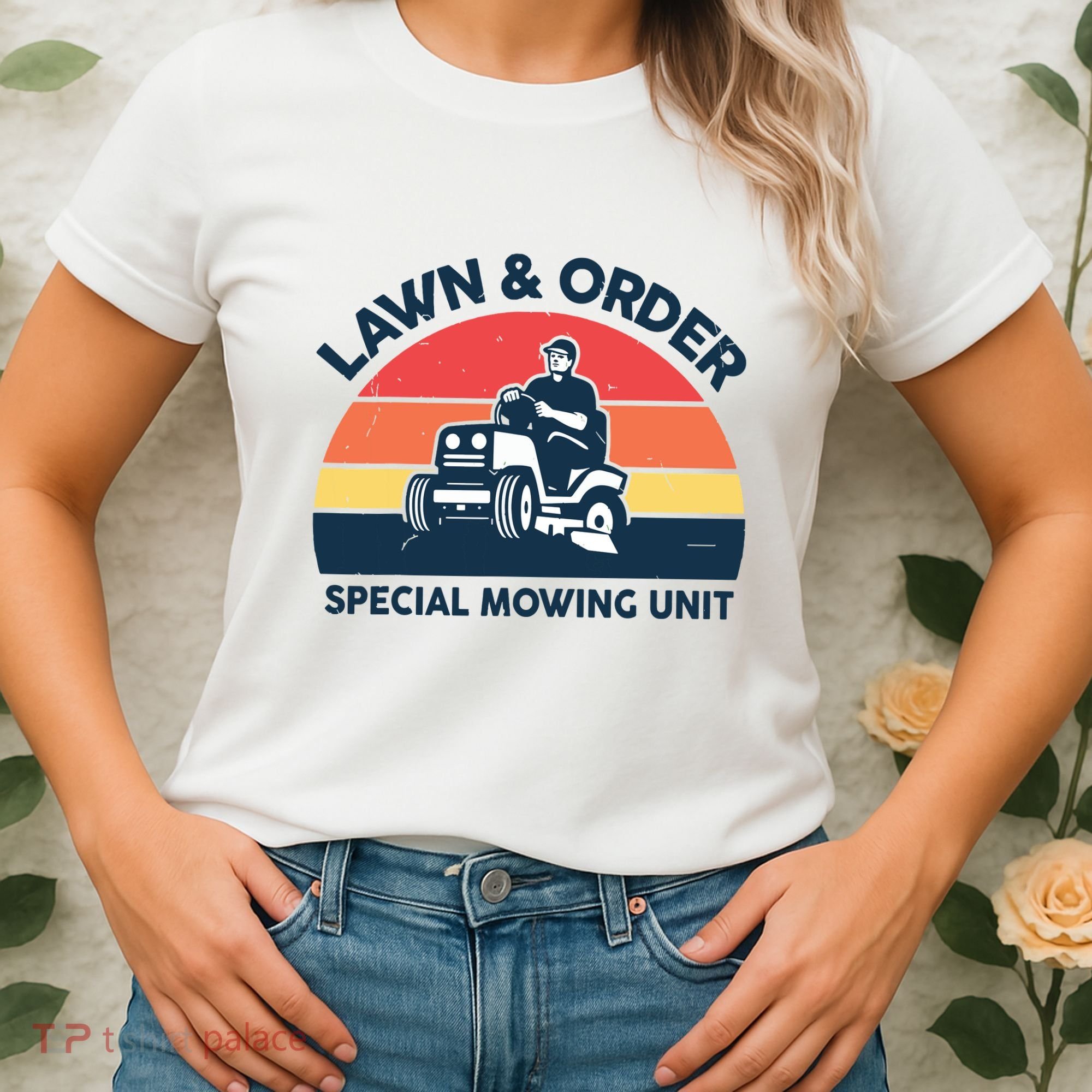 Lawn Order Special Mowing Unit Funny Mower Gardening Dad Women's T-Shirt