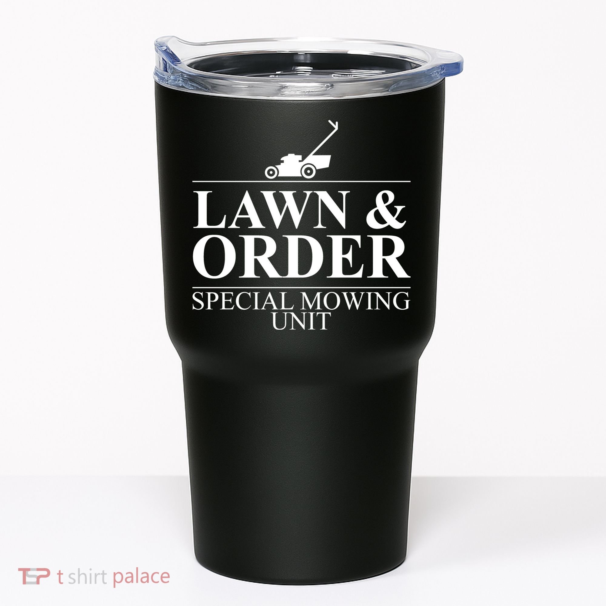 Lawn & Order Special Mowing Unit Tumbler