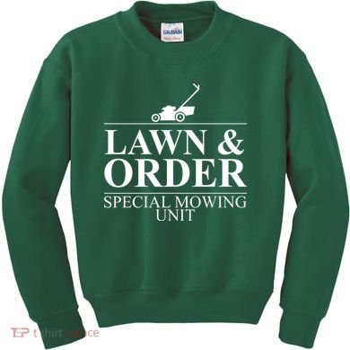 Lawn & Order Special Mowing Unit Kids Sweatshirt