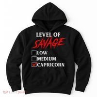 Level Of Savage Capricorn Funny Zodiac Queen King Hoodie thumb 0