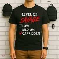 Level Of Savage Capricorn Funny Zodiac Queen King T-Shirt thumb 6