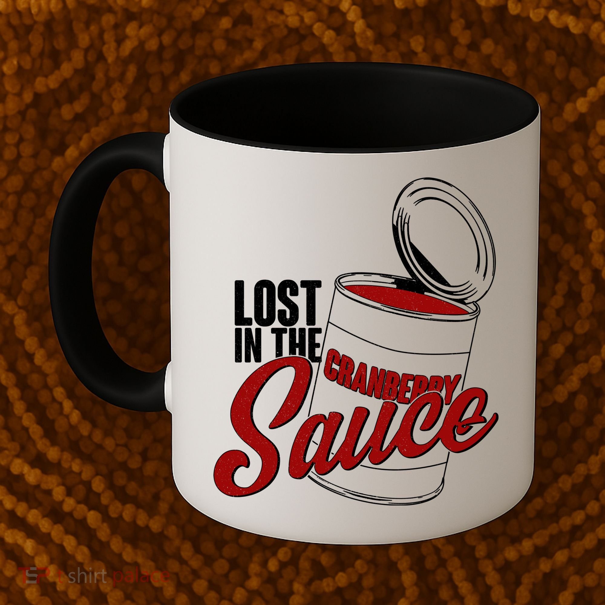 Lost In The Cranberry Sauce Coffee Mug