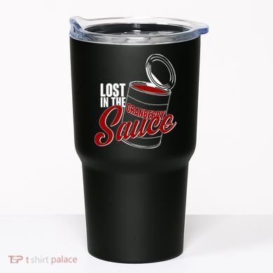 Lost In The Cranberry Sauce Tumbler