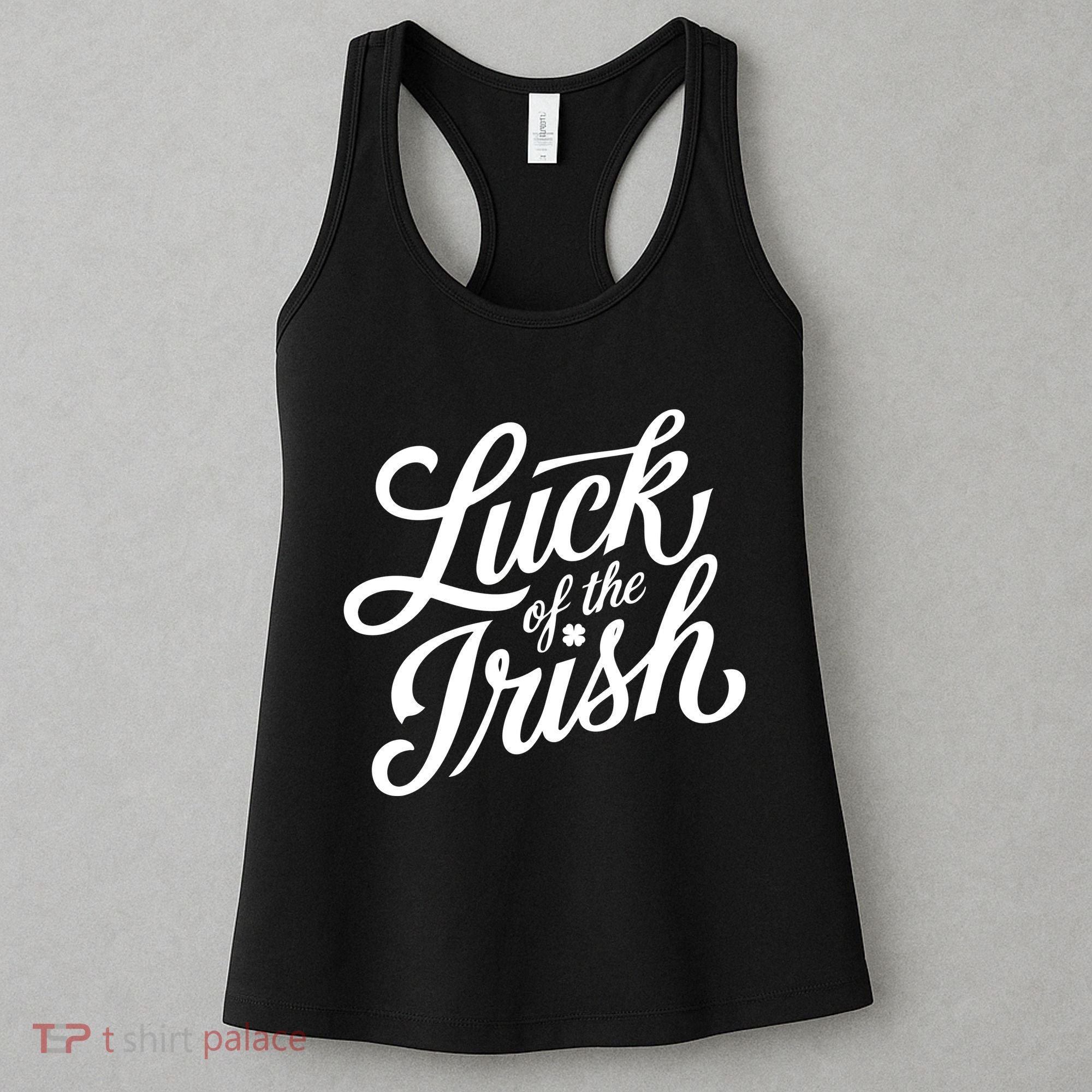 Luck Of The Irish St Patricks Day Women's Tank Top