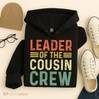 Leader Of The Cousin Crew Funny Leader Hoodie thumb 4