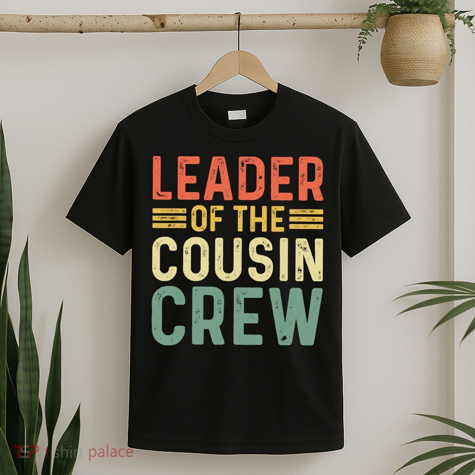 Leader Of The Cousin Crew Funny Leader T-Shirt