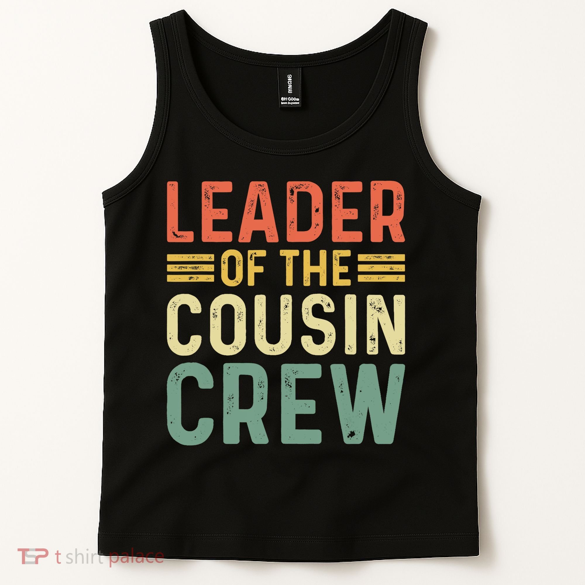 Leader Of The Cousin Crew Funny Leader Tank Top