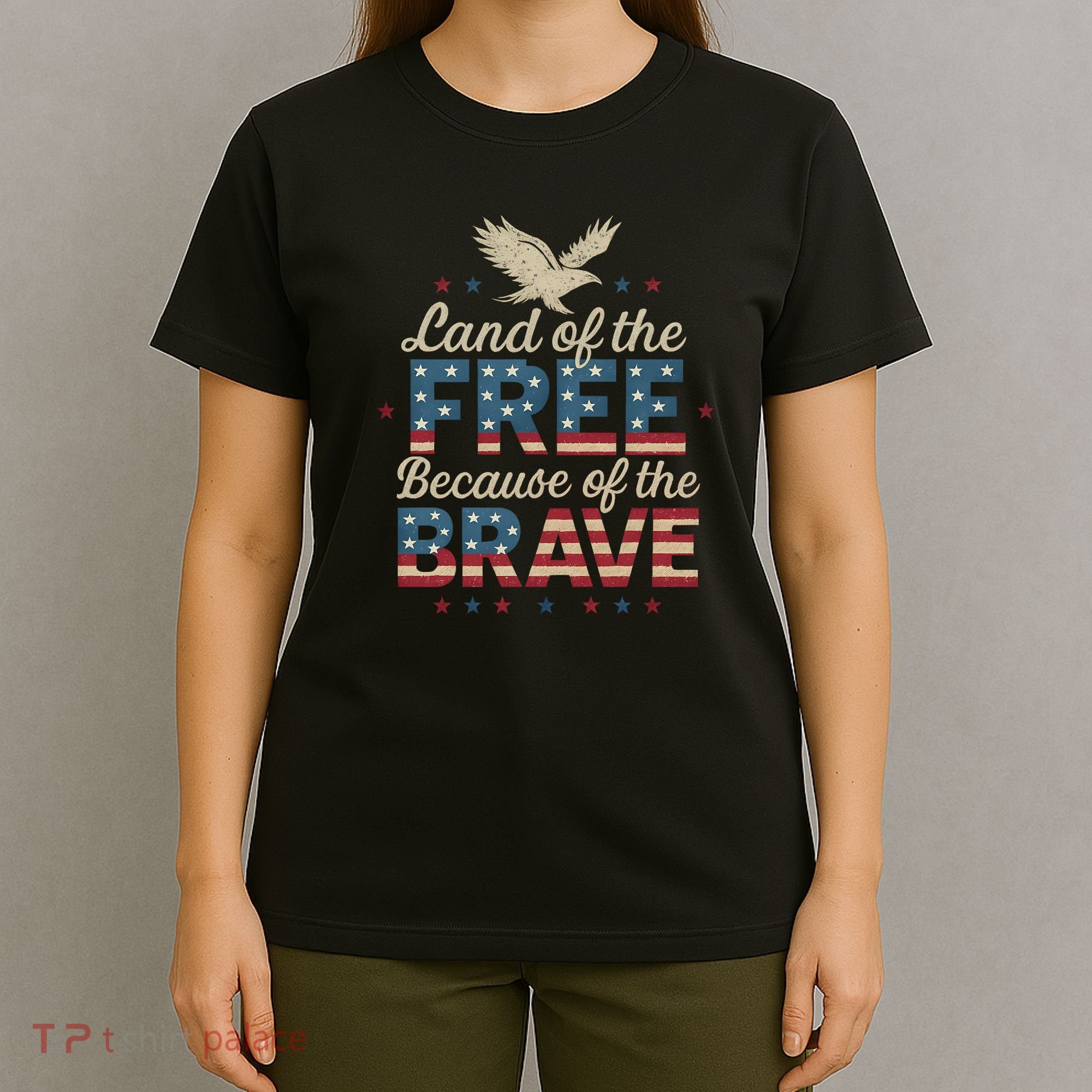 Land of the Free Because of the Brave T-Shirt