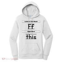 Letter Of The Week Ff Sight Word This Women's Hoodie thumb 0