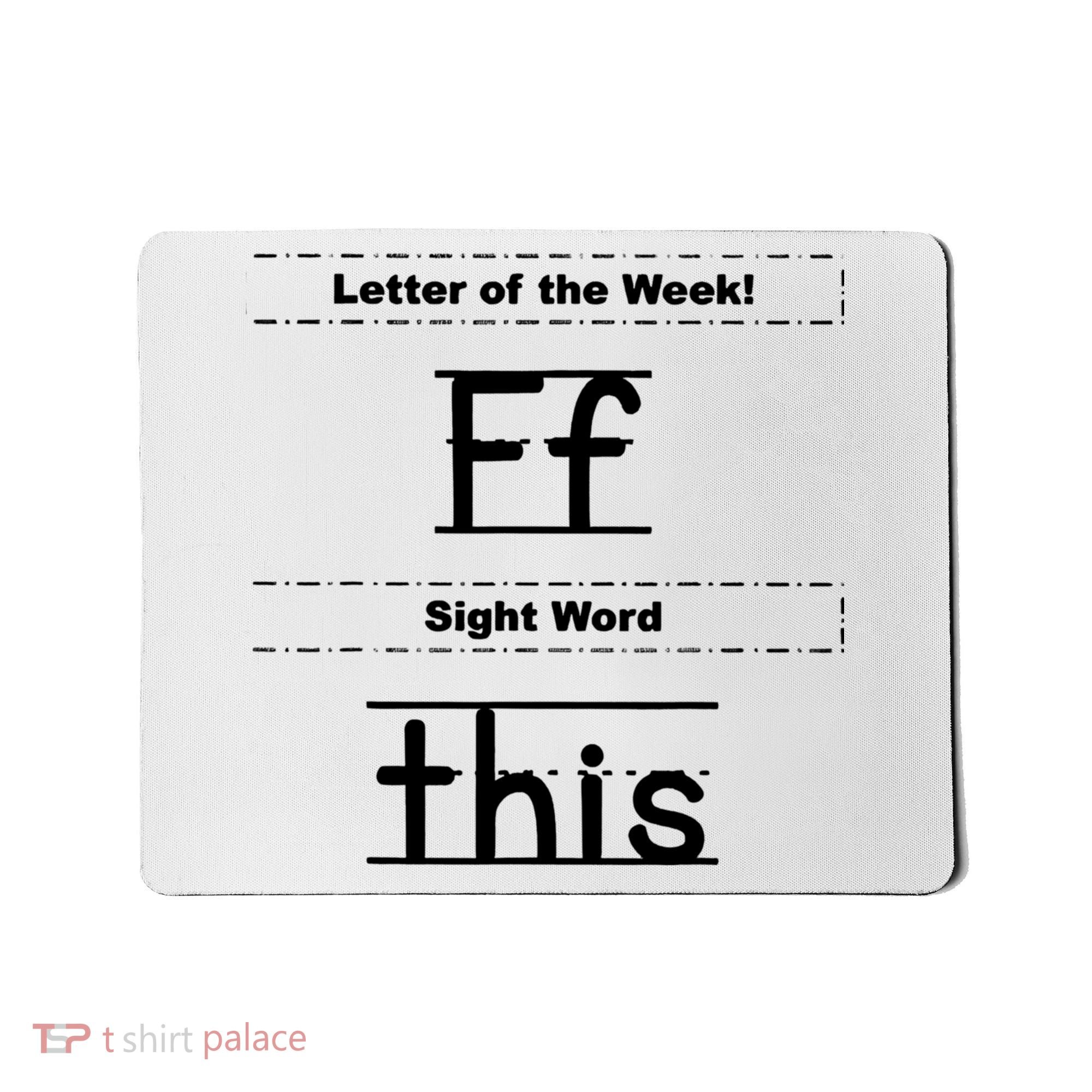 Letter Of The Week Ff Sight Word This Mousepad
