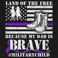 Land Of The Free Because My Dad Is Brave #MilitaryChild Women's Tank Top thumb 5