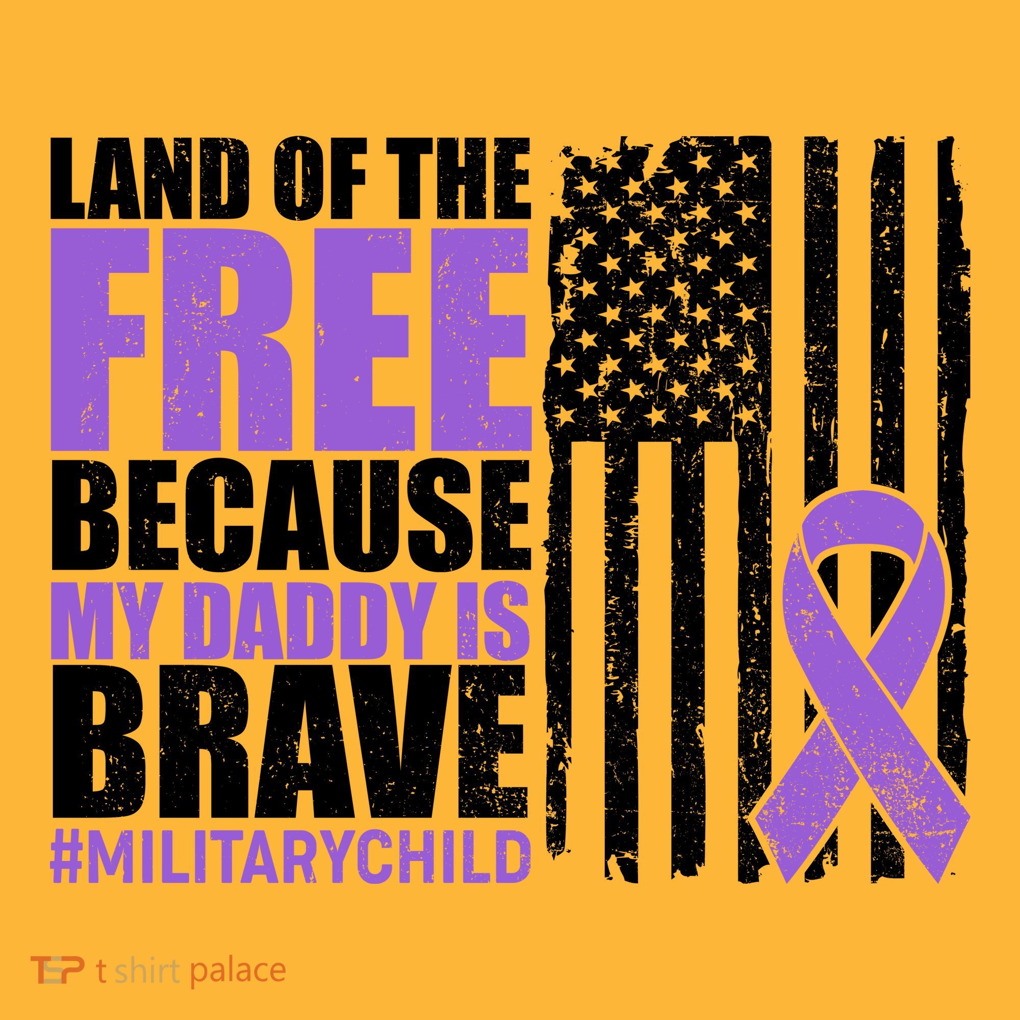 Land Of The Free Because My Daddy Is Brave #Militarychild T-Shirt