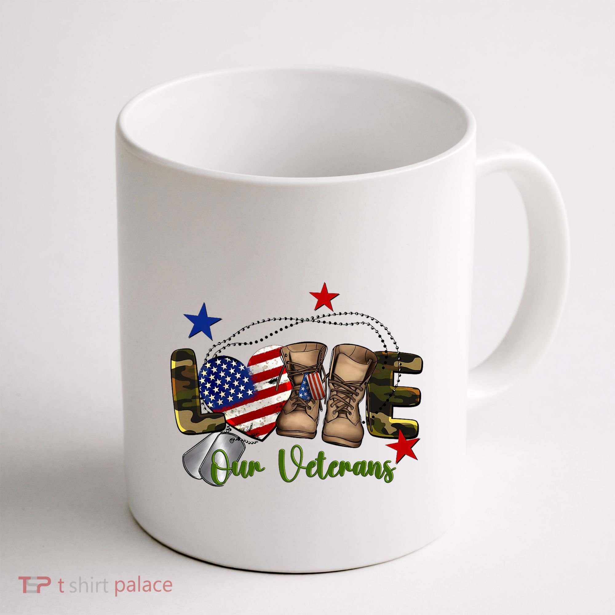 Love Our Veterans Day Proud Military American Flag Coffee Mug
