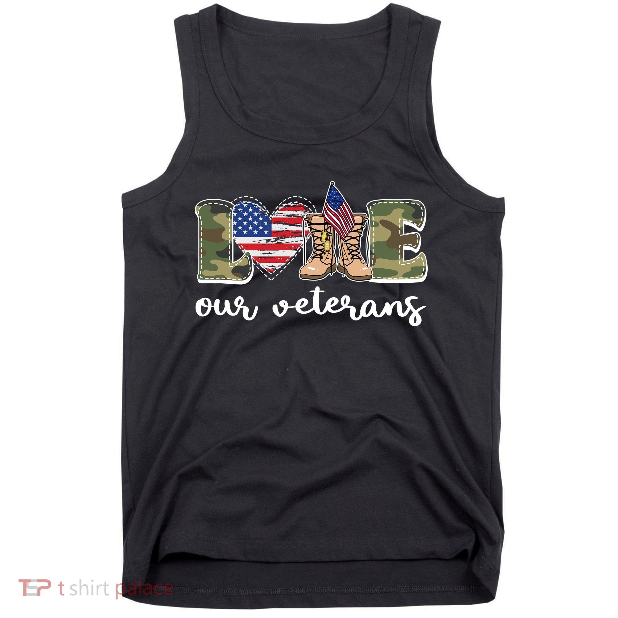 Love Our Veterans Support Our Veterans Tank Top
