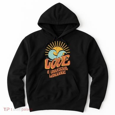 Love A Universal Language Hoodie