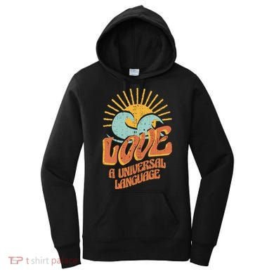 Love A Universal Language Women's Hoodie