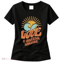Love A Universal Language Women's T-Shirt thumb 0