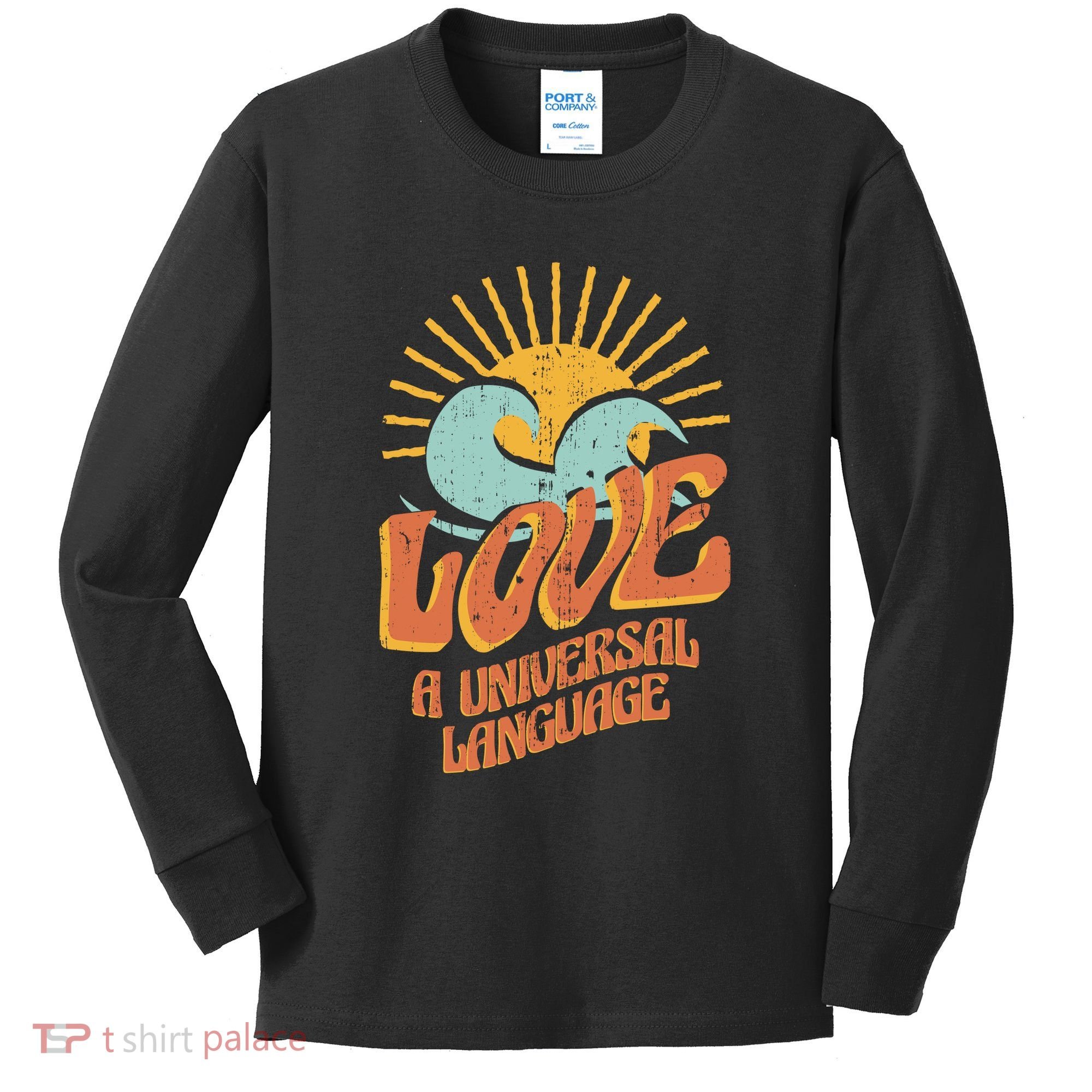 Love A Universal Language Kids Long Sleeve Shirt