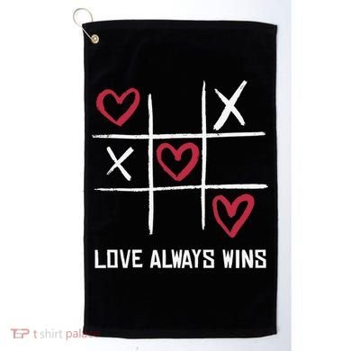 Love Always Wins Game Golf Towel