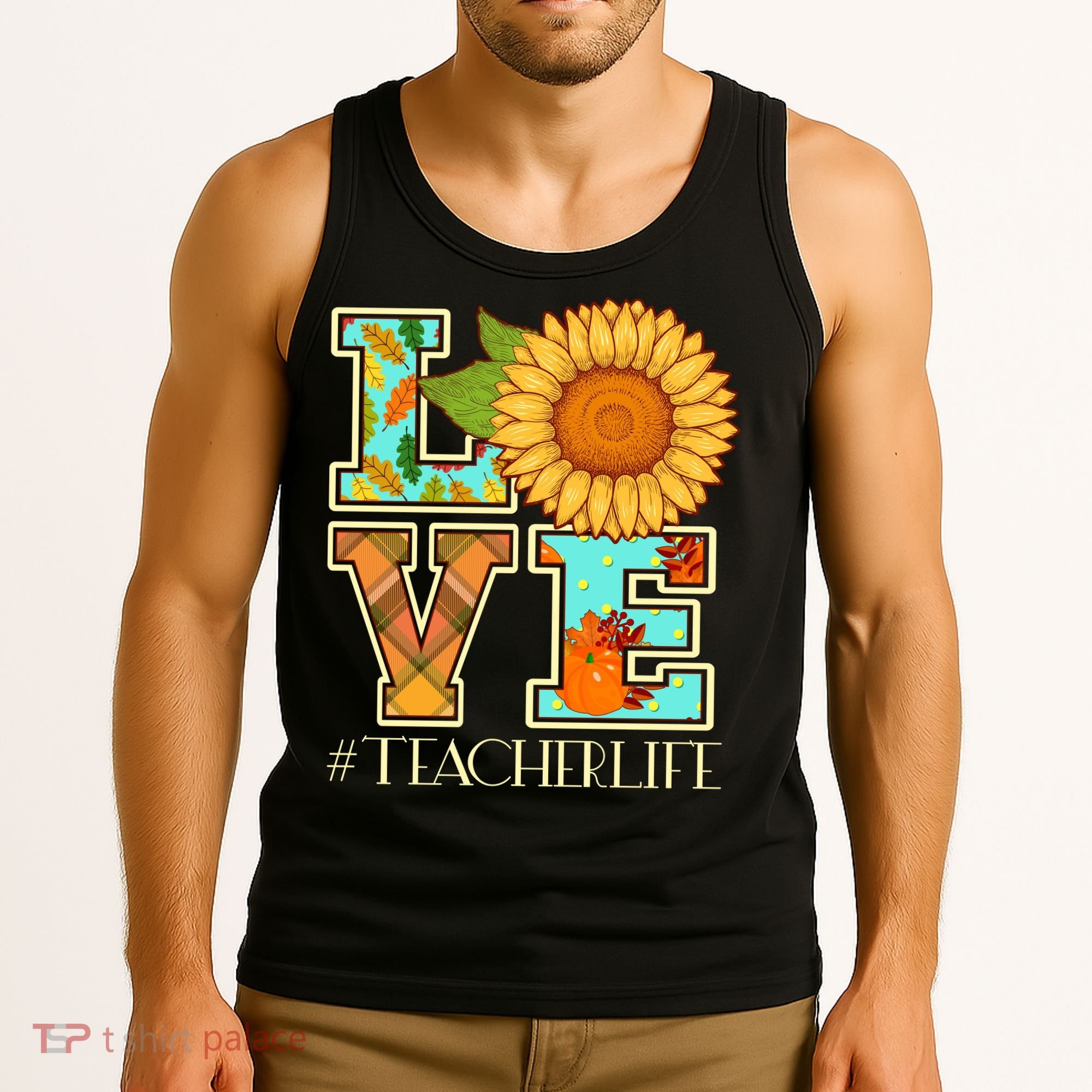 Love Autumn Fall #Teacher Life Tank Top