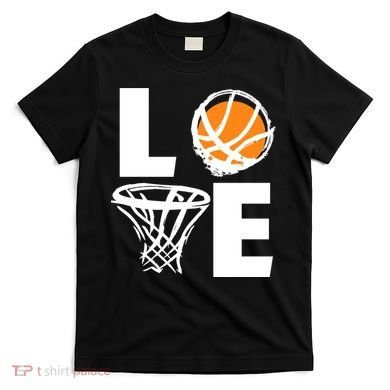 Love Basketball Hoop T-Shirt