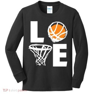 Love Basketball Hoop Kids Long Sleeve Shirt