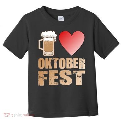 Love Beer Ocktoberfest Toddler T-Shirt