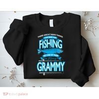 Love Being Grammy More Than Fishing Sweatshirt thumb 2