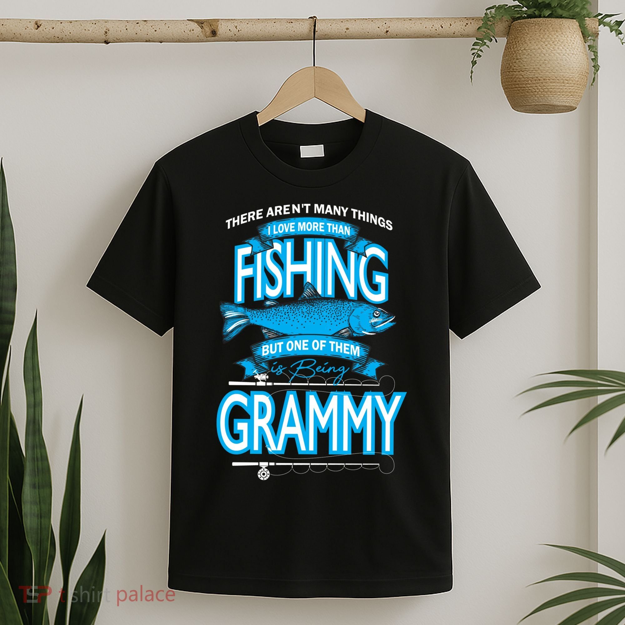 Love Being Grammy More Than Fishing T-Shirt